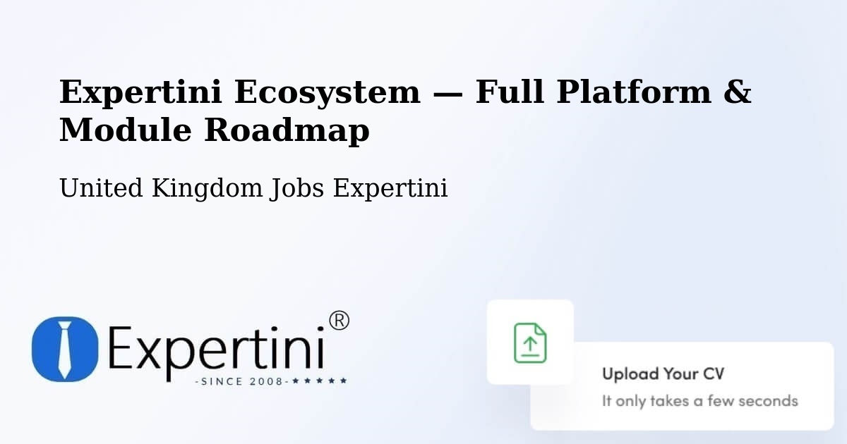 Expertini Ecosystem — Full Platform & Module Roadmap – Upminster
